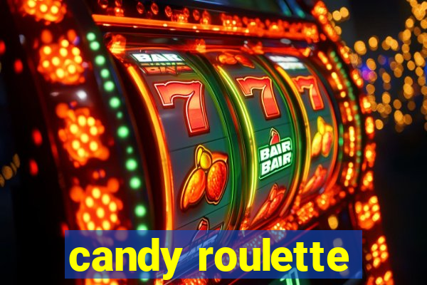 candy roulette